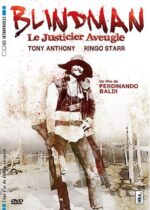 Blindman, le justicier aveugle