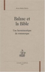 Balzac et la Bible: Une herméneutique du romanesque