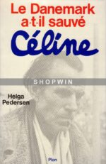 Le Danemark a-il sauvé Céline? (1945-1951)