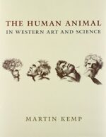 The Human Animal in Western Art and Science