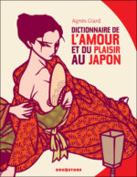 Dictionnaire de l’amour et du plaisir au Japon