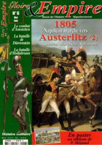 Gloire & Empire: Revue de l’histoire napoléonienne (N°6: Mai/Juin 2006)
