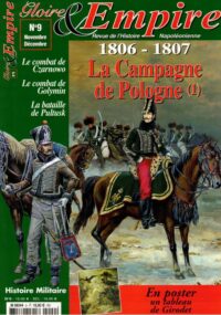 Gloire & Empire: Revue de l’histoire napoléonienne (N°9: Novembre/Décembre 2006)