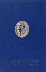 Le Conseil d’Etat: Son histoire à travers les documents d’époque 1799-1974