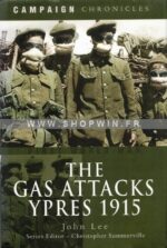 The Gas Attacks Ypres 1915