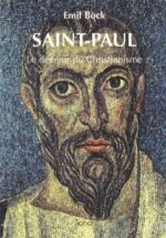 Saint Paul: Contributions à l’histoire spirituelle de l’humanité