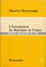 L’Introduction du Marxisme en France