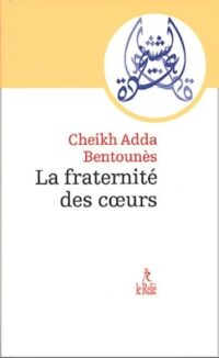 La Fraternité des cœurs