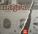 On Nagra: il enregistrera… par Yann Paranthoën