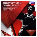 Chostakovitch: Symphonies Nos. 1 & 5