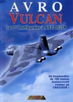 Avro Vulcan: Le 1er bombardier à aile delta