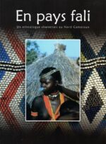 En Pays fali:  Un Ethnologue charentais au Nord Cameroun