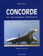 Concorde: La Véritable histoire