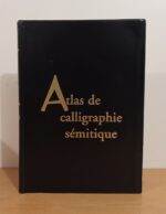 Atlas de calligraphie sémitique