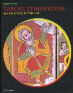 L’Arche éthiopienne: Art chrétien d’Ethiopie