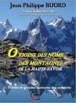 Origine des noms des montagnes de la Haute-Savoie: Petites et grandes histoires des sommets