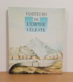 Visiteurs de l’Empire céleste