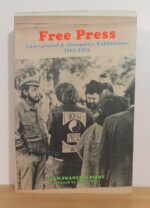 Free Press: Underground & Alternative Publications 1965-1975