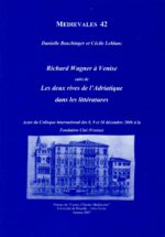 Richard Wagner à Venise suivi de Les Deux rives de l’Adriatique dans les littératures