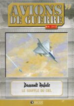 Dassault Rafale: Le Souffle du ciel