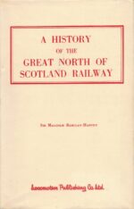 A History of the Great North of Scotland Railway