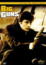 Big Guns (Les Grands fusils)